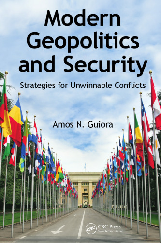 Modern Geopolitics and Security: Strategies for Unwinnable Conflicts