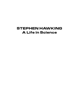 Stephen Hawking. A life in science