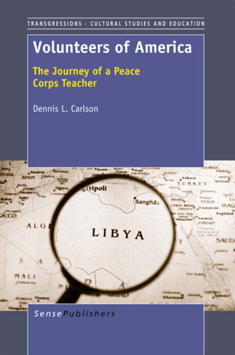 Volunteers of America: The Journey of a Peace Corps Teacher