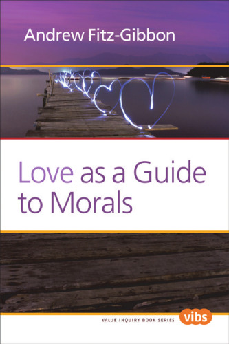 Love as a Guide to Morals