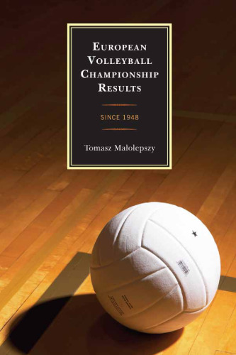 European Volleyball Championship Results: Since 1948