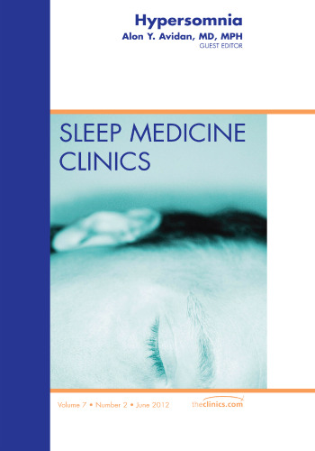 Hypersomnia: An Issue of Sleep Medicine Clinics