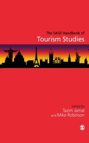 The SAGE Handbook of Tourism Studies