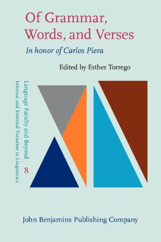Of Grammar, Words, and Verses: In Honor of Carlos Piera