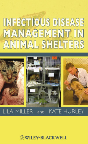 Infectious Disease Management in Animal Shelters