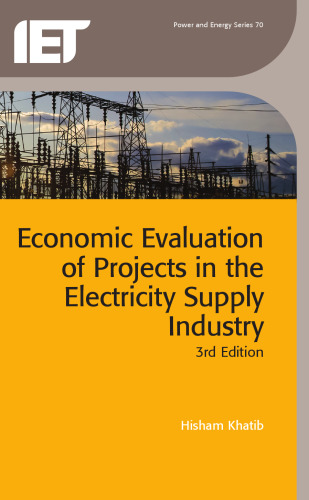 Economic Evaluation of Projects in the Electricity Supply Industry