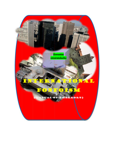 International Fonfoism / Manual of Therrory