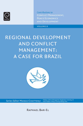 Regional Development and Conflict: A Case for Brazil