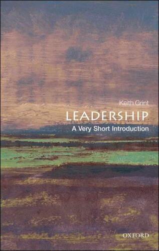 Leadership: A Very Short Introduction