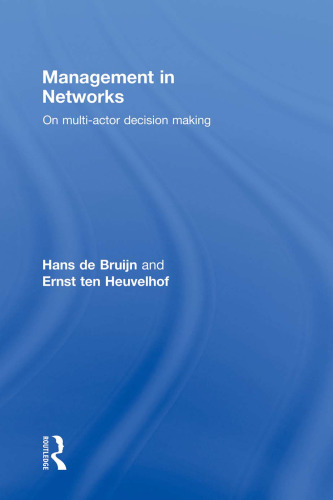 Management in Networks: On multi-actor decision making