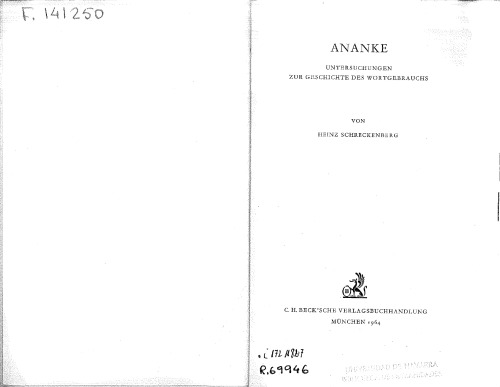 Ananke: Untersuchungen zur Geschichte des Wortgebrauchs.