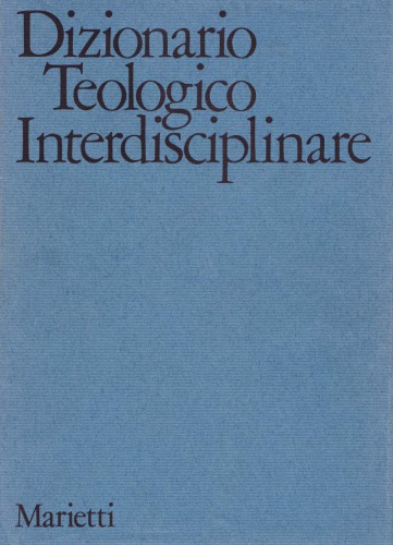 Dizionario teologico interdisciplinare