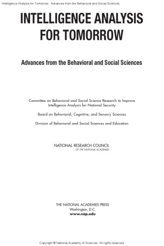 Intelligence Analysis for Tomorrow: Advances from the Behavioral and Social Sciences