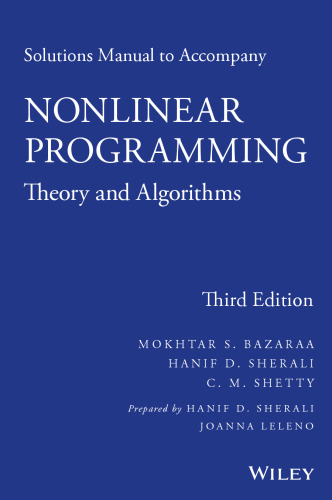 Solutions Manual to Accompany Nonlinear Programming: Theory and Algorithms