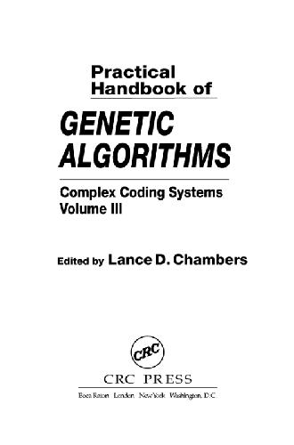 Practical Handbook of Genetic Algorithms: Complex Coding Systems, Volume III