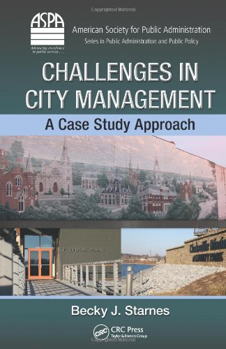 Challenges in City Management: A Case Study Approach