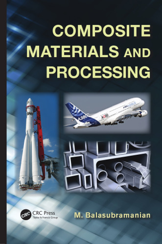 Composite Materials and Processing