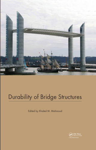 Durability of Bridge Structures: Proceedings of the 7th New York City Bridge Conference, 26-27 August 2013