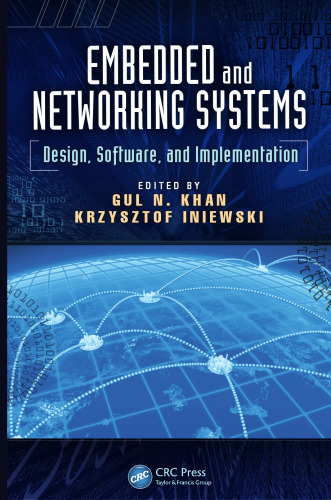 Embedded and Networking Systems: Design, Software, and Implementation