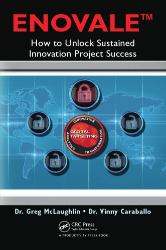 ENOVALE: How to Unlock Sustained Innovation Project Success