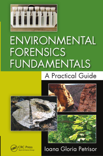 Environmental Forensics Fundamentals: A Practical Guide