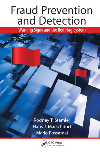 Fraud Prevention and Detection: Warning Signs and the Red Flag System