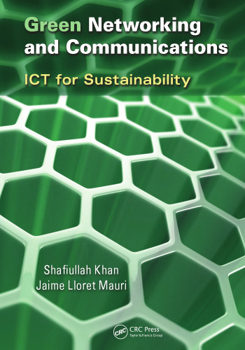 Green Networking and Communications: ICT for Sustainability