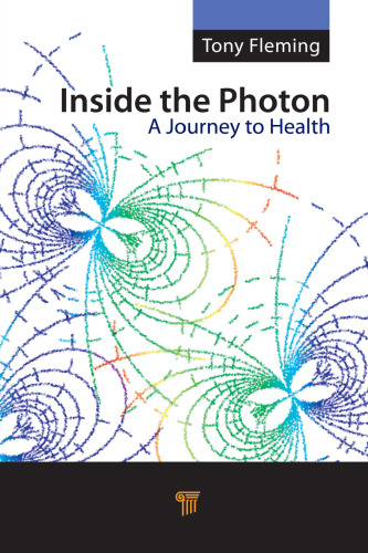 Inside the Photon: A Journey towards Health