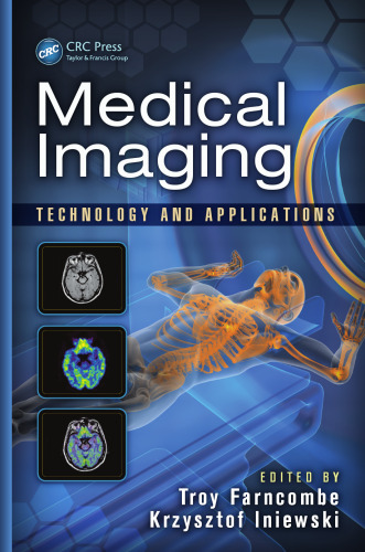 Medical Imaging: Technology and Applications