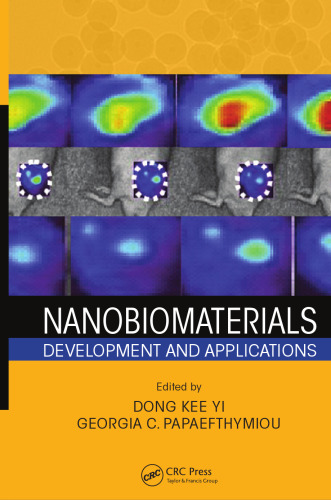 Nanobiomaterials: Development and Applications