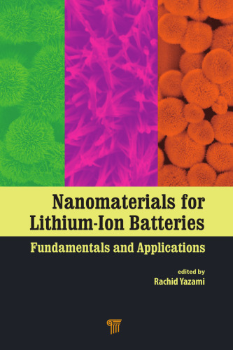 Nanomaterials for Lithium-Ion Batteries: Fundamentals and Applications