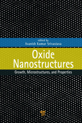 Oxide Nanostructures: Growth, Microstructures, and Properties