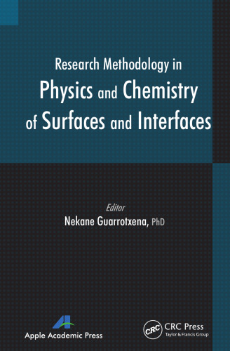 Research Methodology on Interfaces of Physics and Chemistry in Micro and Nanoscale Materials