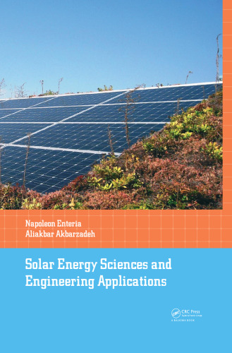 Solar Energy Sciences and Engineering Applications