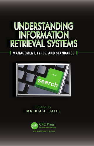 Understanding Information Retrieval Systems: Management, Types, and Standards