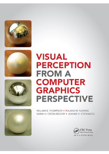 Visual Perception from a Computer Graphics Perspective