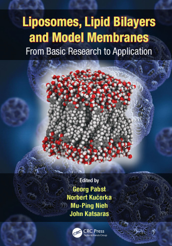 Liposomes, Lipid Bilayers and Model Membranes: From Basic Research to Application