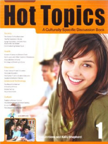 Hot Topics 1, A Culturally Specific Discussion Book