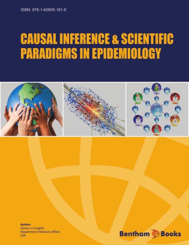 Causal inference and scientific paradigms in epidemiology