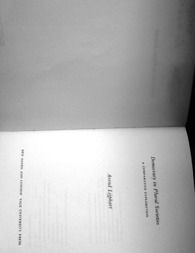 Democracy in Plural Societies: A Comparative Exploration