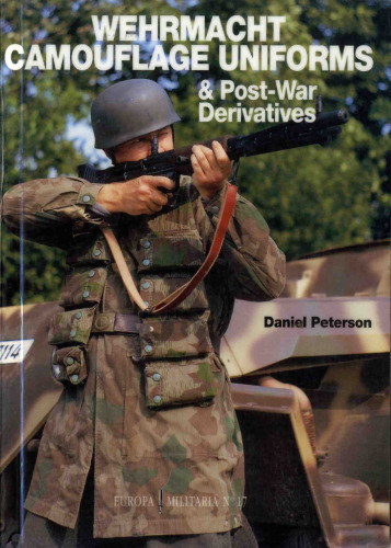 Wehrmacht Camouflage Uniforms