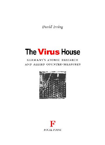 The Virus House, Parforce