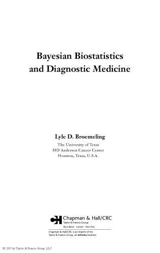 Bayesian biostatistics and diagnostic medicine