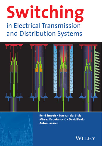 Switching in Electrical Transmission and Distribution Systems