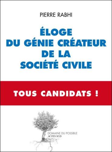 Eloge du génie créateur de la société civile
