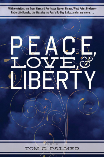 Peace, Love & Liberty