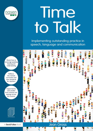 Time to Talk: Implementing outstanding practice in speech, language and communication