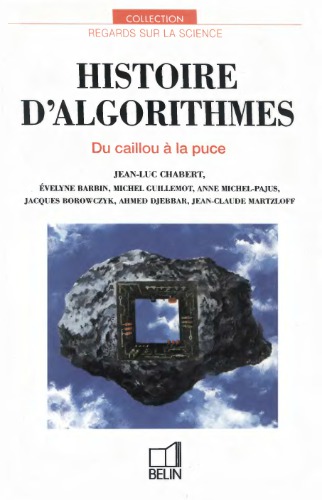 Histoire d'algorithmes - Du caillou à la puce