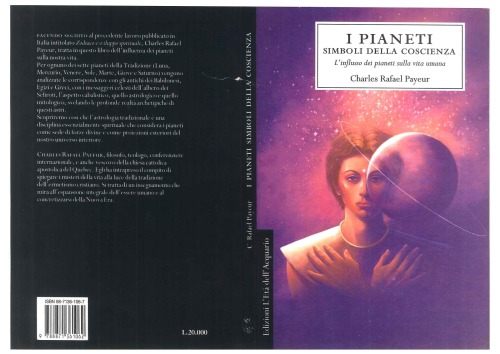 I pianeti simboli della coscienza: l'influsso dei pianeti sulla vita umana