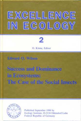 Success and Dominance in Ecosystems: The Case of the Social Insects